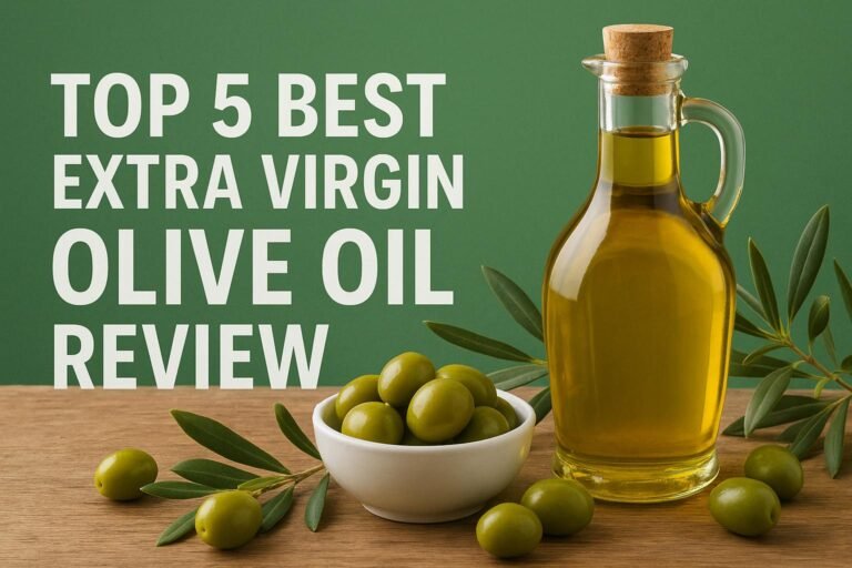 Best extra virgin olive oil